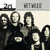 Wet Willie - 20th Century Masters: The Millennium Collection: The Best Of Wet Willie