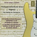 Adrian Belew - The Guitar As Orchestra