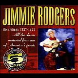 Jimmie Rodgers - Recordings 1927-1933