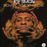 Joe Simon - Drowning In The Sea Of Love