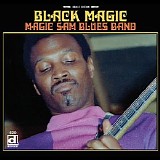 Magic Sam Blues Band - Black Magic