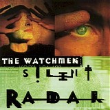 The Watchmen - Silent Radar