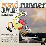 Jr. Walker & The All Stars - Road Runner