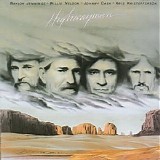 Waylon Jennings, Willie Nelson, Johnny Cash & Kris Kristofferson - Highwayman