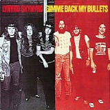 Lynyrd Skynyrd - Gimme Back My Bullets