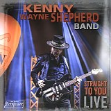 Kenny Wayne Shepherd Band - Straight to You: Live