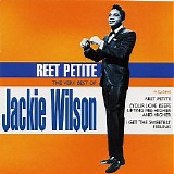 Jackie Wilson - Reet Petite: The Very Best Of Jackie Wilson