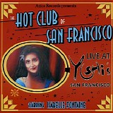 The Hot Club Of San Francisco - Live At Yoshi's San Francisco