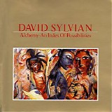 David Sylvian - Alchemy: An Index Of Possibilities