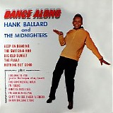 Hank Ballard & The Midnighters - Dance Along