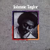 Johnnie Taylor - In Control