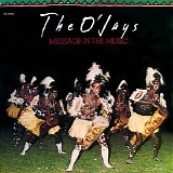 The O’Jays - Message In The Music