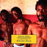 Burning Spear - Jah No Dead