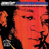 James Carr - You Got My Mind Messed Up