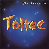 Jon Anderson - Toltec