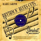 Various artists - Rare 78 rpm Rhythm Blues Cuts