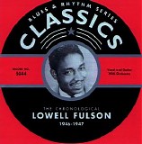 Lowell Fulson - The Chronological Classics 1946-1947