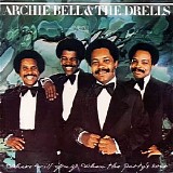 Archie Bell & The Drells - Where Will You Go When the Party's Over