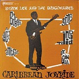 Byron Lee & The Dragonaires - Caribbean Joy Ride