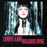 Candye Kane - Burlesque Swing