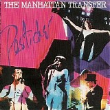 The Manhattan Transfer - Pastiche