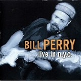 Bill Perry - Live In N.Y.C.