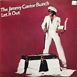 The Jimmy Castor Bunch - Let It Out