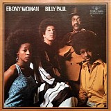 Billy Paul - Ebony Woman