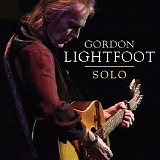 Gordon Lightfoot - Solo