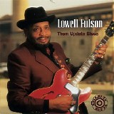 Lowell Fulson - Them Update Blues