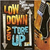 The Duke Robillard Band - Low Down And Tore Up