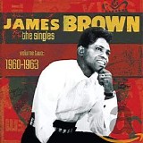 James Brown - The Singles, Volume 2: 1960-1963