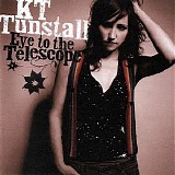 KT Tunstall - Eye To The Telescope