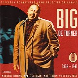 Big Joe Turner - All The Classic Hits 1938-1952