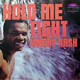 Johnny Nash - Hold Me Tight