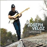 Joseph Veloz - Offerings