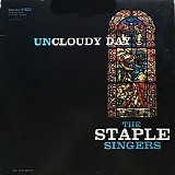 The Staple Singers - Uncloudy Day