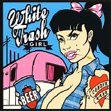 Candye Kane - White Trash Girl