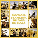 Paco De Lucía - Fantasía Flamenca De Paco De Lucía