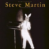 Steve Martin - A Wild And Crazy Guy