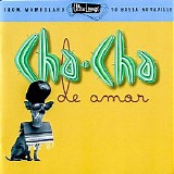 Various artists - Ultra Lounge Vol. 9 - Cha-Cha De Amor (From Mamboland To Bossa Novaville)