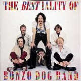 The Bonzo Dog Band - The Bestiality Of The Bonzo Dog Band