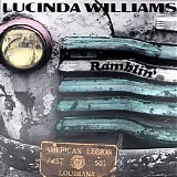 Lucinda Williams - Ramblin'