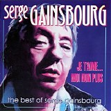 Serge Gainsbourg - Je T'aime... Moi Non Plus - The Best Of