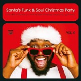 Various artists - Santa's Funk & Soul Christmas Party Vol.4