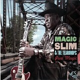 Magic Slim And The Teardrops - Pure Magic