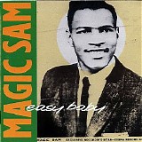 Magic Sam - Easy Baby