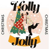 Various artists - Holly Jolly Christmas 2022