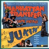 The Manhattan Transfer And Gene Pistilli - Jukin'