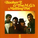 Booker T. & The MG's - Melting Pot